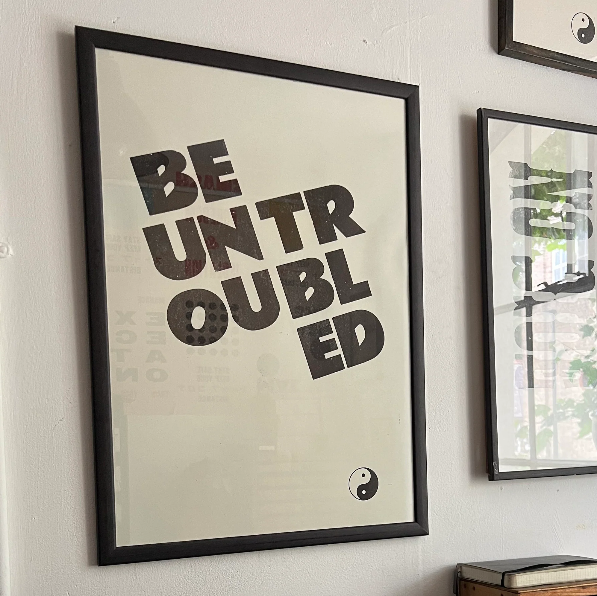 BE UNTROUBLED/ Poster - Image 4